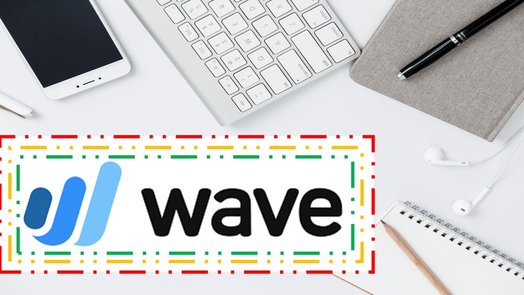 Wave Accounting :Free Udemy Course 2024